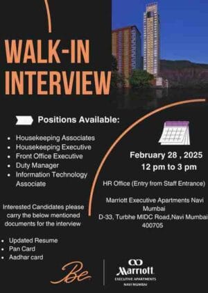 "Walk-in interview for hospitality jobs in Navi Mumbai at Marriott Executive Apartments. Exciting hotel management jobs available, including housekeeping, front office, duty manager, and IT associate roles. Apply now for top hotel jobs in Navi Mumbai!"