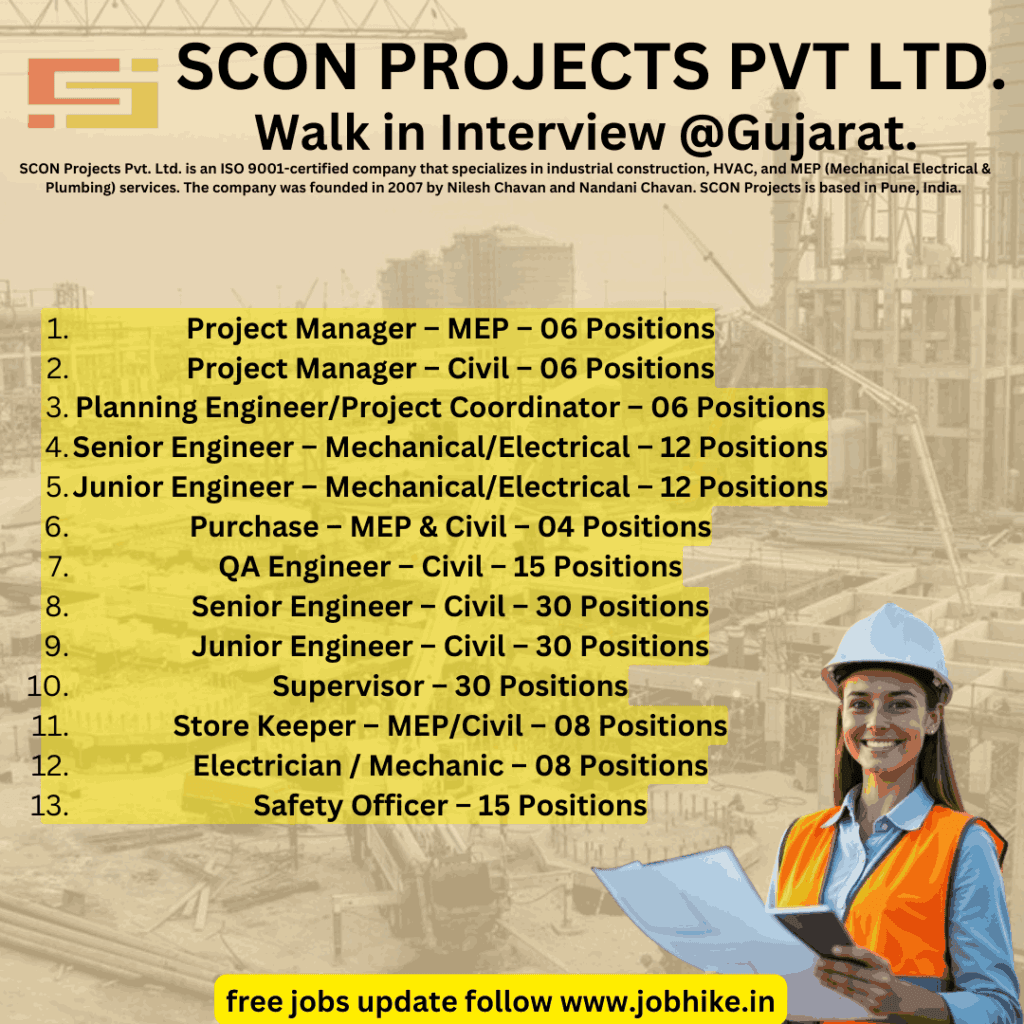 www.jobhike.in scon projects pvt ltd walk in interview civil engineering jobs in ahmedabad,construction company jobs,construction work
