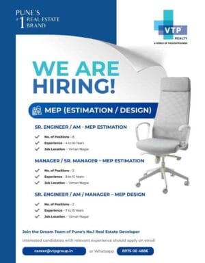 MEP design engineer jobs in Viman Nagar – VTP Realty hiring for real estate jobs in Pune. Apply now for MEP estimation & design roles with top career growth opportunities.