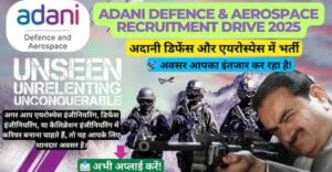 Adani Defence Jobs 2025 – Apply Now for the Latest Job Vacancies in Kanpur & Job Vacancy in Indore. Exciting Career Opportunities in the Defence Sector!