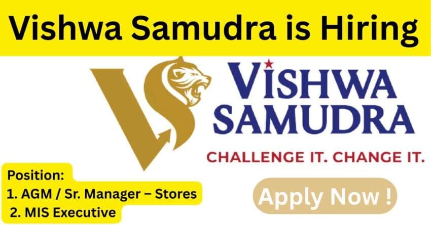 AGM Jobs, Senior Manager Stores Job, MIS Executive Jobs, Inventory Management Jobs, Highways Project Jobs, Jobs in Hyderabad, Construction Jobs, Vishwa Samudra Careers, Apply Now, Job Vacancy 2025 Best Store Manager Jobs in Bangalore