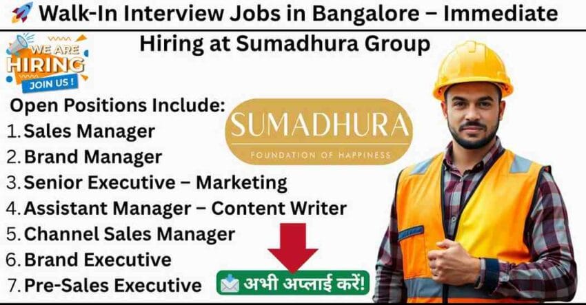 Walk In Interview Jobs in Bangalore | Immediate Hiring Jobs in Bangalore for Sales and Marketing Jobs, Content Writing Jobs in Bangalore, Brand Manager Jobs, Real Estate Content Writer Vacancy & Urgent Job Vacancy in Bangalore / walk in interview jobs in bangalore