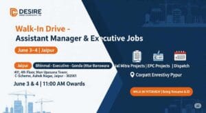 Desire Energy Solutions Pvt. Ltd Walk-In Drive | Assistant Manager Jobs in Jaipur | Job in Bhinmal | Job in Gonda Uttar Pradesh | Job in Banswara | Jobs in Jaipur – Apply June 3-4