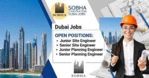 Apply now for facade engineer jobs in Dubai, site engineer jobs in Dubai, senior planning engineer jobs in Dubai, civil engineering jobs in Dubai at Sobha Construction Dubai Jobs.