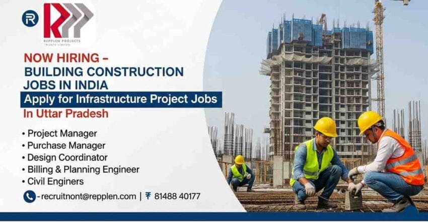 Building Construction Jobs in India | Project Manager Jobs in Construction | Purchase Manager Jobs in Construction Company | Design Coordinator Jobs in Building Projects | Civil Engineering Jobs in Uttar Pradesh | Billing and Planning Engineer Jobs | Construction Company Jobs for Experienced Professionals | Infrastructure Project Jobs in India