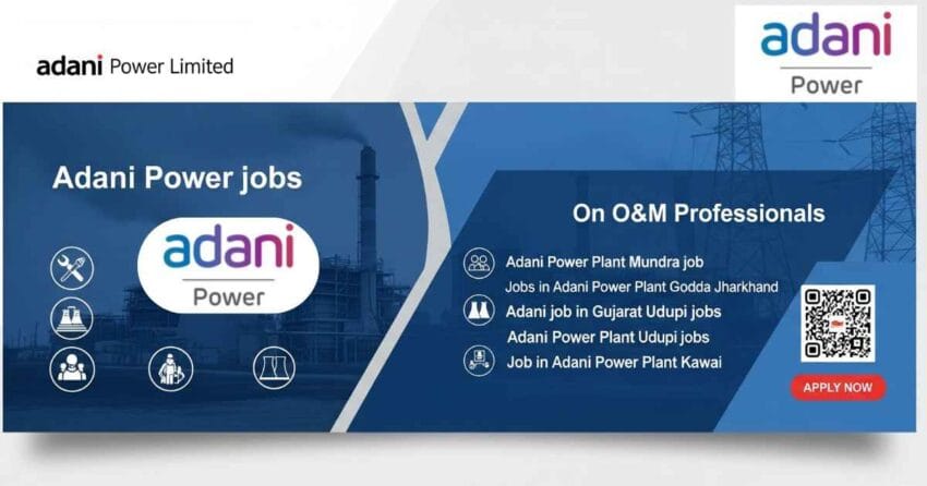 Adani Power Jobs | Adani Power Plant Mundra Job | Jobs in Adani Power Plant Godda Jharkhand | Adani Job in Gujarat | Adani Power Plant Udupi Jobs | Job in Adani Power Plant Kawai