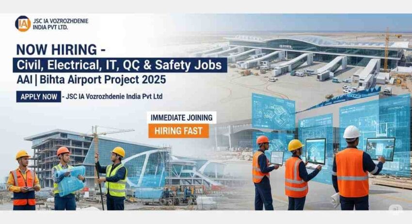 Airport Construction Jobs in India | Civil Engineering Jobs in Airport Projects | Electrical Engineer Jobs in Airport Projects | Instrumentation Engineer Jobs in Infrastructure | Airport Project Job Vacancy 2025 | Quality Control Engineer Jobs in India | Safety Officer Jobs in Airport Construction
