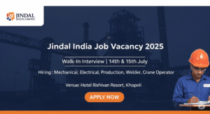Jindal India Job Vacancy | Jindal Steel Plant Jobs | Production Operator Jobs in Maharashtra | Mechanical Engineer Jobs in Khopoli | Electrical Foreman Jobs in Steel Plant | Walk-In Interview for Engineers in Maharashtra | Crane Operator Jobs in India | Welder Jobs in Khopoli | Utility Operator Jobs in Steel Industry | Jindal Recruitment 2025