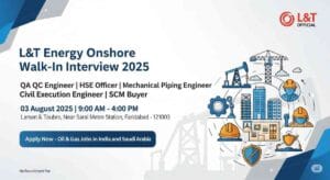 L&T Energy Onshore Jobs 2025 | Oil and Gas Jobs in India | QA QC Engineer Jobs | HSE Officer Jobs | Mechanical Piping Engineer Jobs | Civil Execution Engineer Jobs | SCM Buyer Jobs