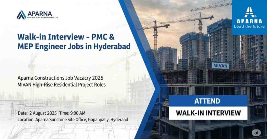 PMC Jobs in Hyderabad | MIVAN Construction Jobs in India | Civil Engineering Jobs in Hyderabad | Aparna Constructions Job Vacancy 2025 | Walk-in Interview for Engineers in Hyderabad | High-Rise Residential Project Jobs India | MEP Engineer Jobs in Hyderabad | Project Management Consultant Jobs in Construction