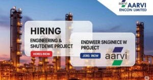 Shutdown Project Jobs in India | Refinery Job Vacancies 2025 | Petrochemical Project Jobs | Mechanical Engineer Shutdown Jobs | Electrical Engineer Jobs in Shutdown Project | Instrumentation Jobs in Refinery Projects | Walk-in Interview Jobs in Bhatinda | Aarvi Encon Job Openings