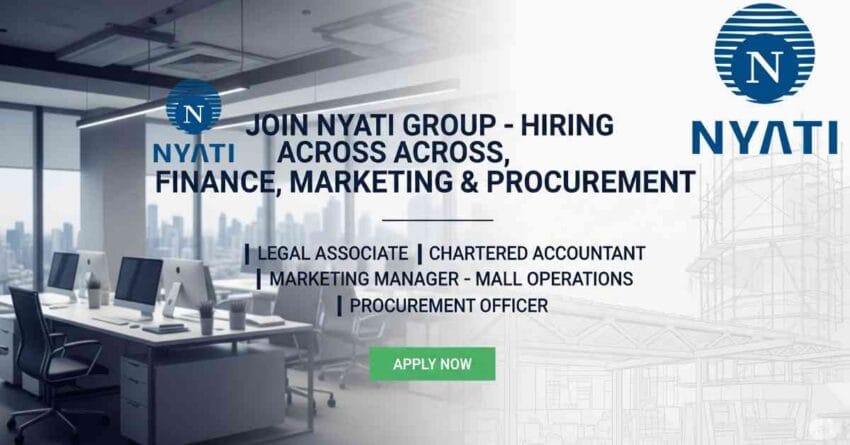 Nyati Group job vacancy | Jobs in real estate companies in Pune | Construction procurement jobs in India | Legal associate jobs in Pune | Marketing manager mall operations jobs | Chartered accountant jobs in Pune | Real estate company jobs in India | MBA marketing jobs in Pune
