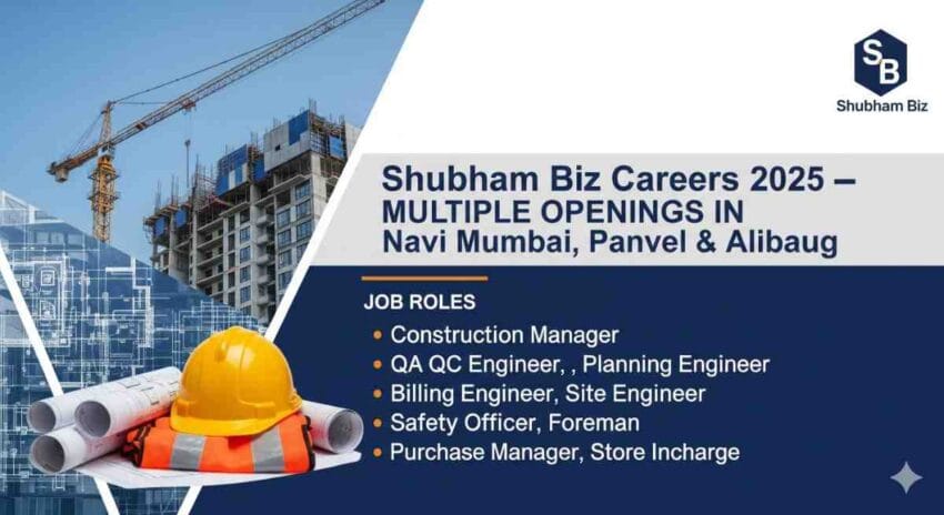 Construction Manager jobs in Navi Mumbai | Quality Manager jobs in Panvel | QA QC Engineer jobs in Alibaug | Planning Engineer jobs in Navi Mumbai | Billing Engineer jobs in Panvel | Site Engineer jobs in Alibaug | Safety Officer jobs in Navi Mumbai | Foreman Steel Shuttering jobs in Mumbai