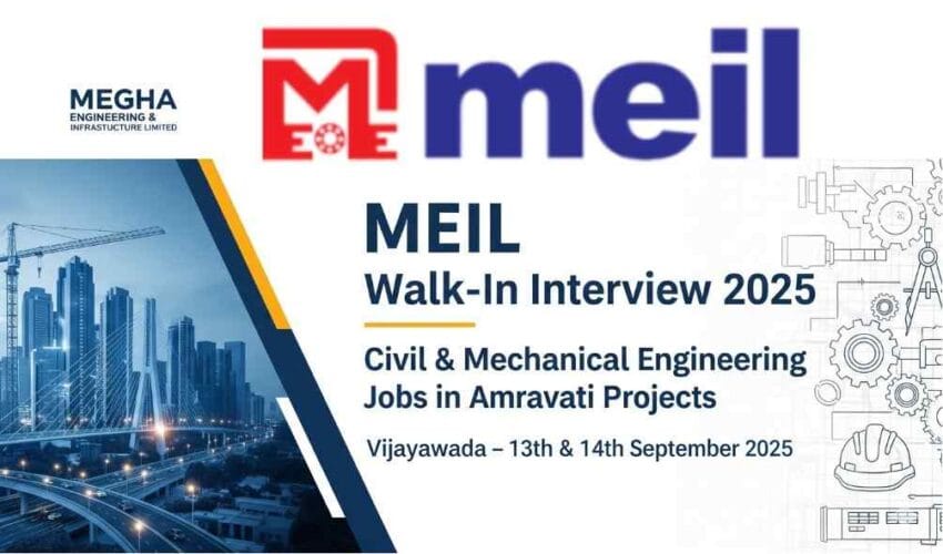 MEIL Walk-In Interview 2025 – Civil Engineering Jobs in Andhra Pradesh, Mechanical Engineering Jobs in Andhra Pradesh, Jobs in Amravati Projects, Walk-In Interview in Vijayawada 2025, QA QC Engineer Jobs in Andhra Pradesh, Survey Engineer Jobs in Andhra Pradesh, Planning and QS Billing Jobs in Andhra Pradesh