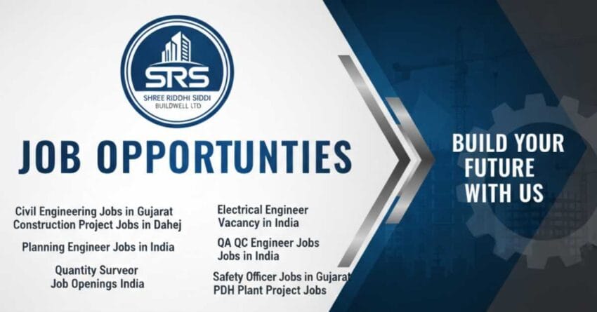Civil Engineering Jobs in Gujarat | Electrical Engineer Vacancy in India | Construction Project Jobs in Dahej | QA QC Engineer Jobs in India | Planning Engineer Jobs in India | Safety Officer Jobs in Gujarat | Quantity Surveyor Job Openings India | PDH Plant Project Jobs – Apply Now 2025