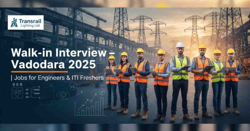 Walk-in Interview in Vadodara 2025 – Jobs in Vadodara for Engineers, ITI Fresher Jobs in Gujarat, Diploma Mechanical Jobs in Vadodara, Electrical Engineer Jobs in Gujarat, Tower Manufacturing Company Jobs, Quality Engineer Job Vacancy Vadodara, Maintenance Engineer Jobs in Gujarat, Accounts and Billing Jobs in Vadodara