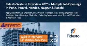 Fidesto Jobs | Walk-In Interview in Pune | Civil Engineer Jobs in Pune | Construction Company Jobs in Mumbai | Project Manager Jobs in Pune | Billing Engineer Jobs in Mumbai | Assistant Manager Civil Jobs | Finishing Supervisor Jobs in Pune | Store Officer Jobs in Nanded | Architect Jobs in Pune