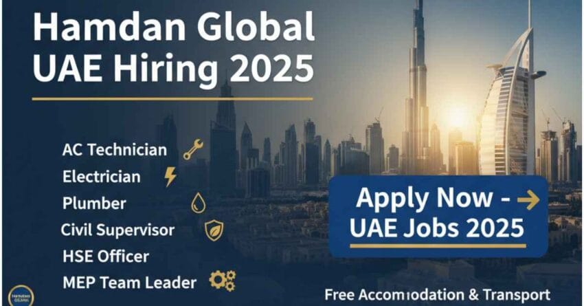UAE jobs for Indians 2025, Gulf country job vacancy 2025, Dubai technician jobs for Indians, Hamdan Global UAE job vacancy, Maintenance and technician jobs in UAE, Civil and MEP supervisor jobs in Dubai, Latest construction jobs in UAE 2025, Housekeeping and plumbing jobs in Gulf countries – Apply Now Hamdan Global UAE Hiring 2025