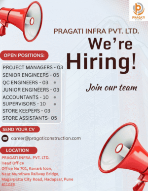 Pragati Infra Pvt. Ltd. Hiring 2025 | Construction Store Keeper Job in Pune, Store Keeper Job in Pune, Store Jobs in Pune, Accountant Jobs in Pune, Project Manager Jobs in Pune, Project Manager Civil Jobs in Pune, Junior Engineers Jobs in Pune