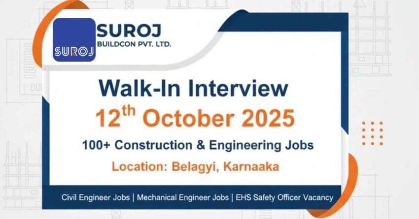 Construction jobs in India 2025 | Civil engineering walk-in interview | Jobs in Belagavi for engineers | Industrial construction job vacancy | Top construction companies hiring in India | Walk-in interview for civil engineers | Mechanical engineer jobs in construction | EHS safety officer vacancy in India, Jobs in Belagavi for engineers