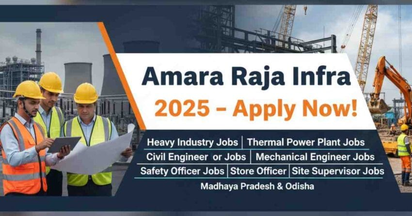 🏗️ Amara Raja Infra Jobs 2025 | Heavy Industry Jobs | Thermal Power Plant Jobs | Civil Engineer Jobs in Madhya Pradesh & Odisha | Electrical Engineer Jobs | Mechanical Engineer Walk-in Jobs Amara Raja | Heavy Industry Safety Officer Jobs Odisha | Store Officer Account Assistant Jobs Heavy Industry Odisha | Civil Execution Site Supervisor Jobs Odisha Heavy Infra Exciting Heavy industry safety officer jobs Odisha 2025 Amara Raja Infra jobs Civil engineer in Madhya Pradesh
