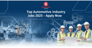 Automotive Industry Jobs 2025 HR Jobs in Automotive Industry, Industrial Safety Officer Jobs, Vacancies in Automobile Companies, Logistics and Supply Chain Management Jobs, Automotive Engineering Jobs, Automotive Jobs, Diploma in Mechanical Engineering Jobs & Diploma Mechanical Jobs