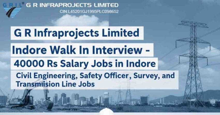Indore walk in interview | Job vacancy in Indore | Civil engineering jobs in Madhya Pradesh | 40000 Rs salary jobs in Indore | Job in Indore 12th pass Hindi medium | Store jobs | Safety officer jobs | Safety jobs | Survey jobs | Transmission Line job