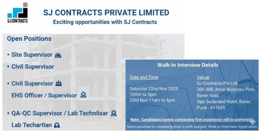 Walk in Interview in Pune 2025 – Site Supervisor Job in Pune, Construction Supervisor Jobs in Pune, Civil Site Supervisor Job in Pune, 12th Pass Supervisor Jobs in Pune, EHS Jobs, QA and QC Jobs, Concrete Supervisor Jobs, Current Job Openings in Pune, Lab Technician Recruitment