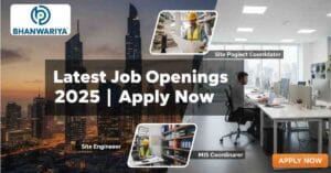 Bhanwariya Group is hiring for Project Coordinator Jobs, MIS Coordinator Jobs, Store Incharge Vacancy, Site Supervisor Jobs, Civil Site Supervisor Jobs, Construction Jobs in Rajasthan, Infrastructure Jobs & Top Jobs in Jaipur – Apply Now