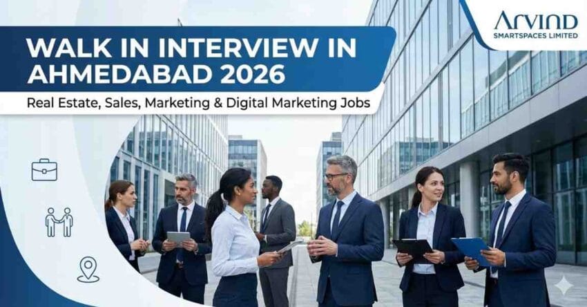 Walk in interview in Ahmedabad, real estate jobs in Ahmedabad, sales executive jobs in Ahmedabad, marketing jobs in Ahmedabad, digital marketing jobs in Ahmedabad Select 76 more words to run Humanizer.