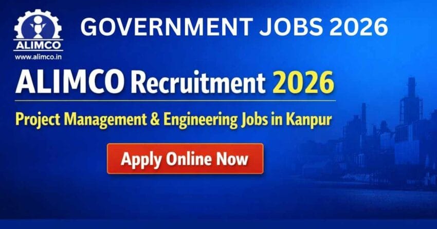 Apply for ALIMCO Kanpur Recruitment 2026. Check eligibility, notification PDF, and direct apply link for latest Government PSU jobs in Kanpur.