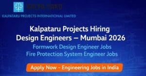 Kalpataru Projects Hiring Design Engineer Vacancy Mumbai 2026