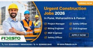 Latest Construction Company Jobs 2026 in Pune, Panvel, Nagpur & Nanded Construction Jobs in Pune 2026 | FIDESTO Hiring Now