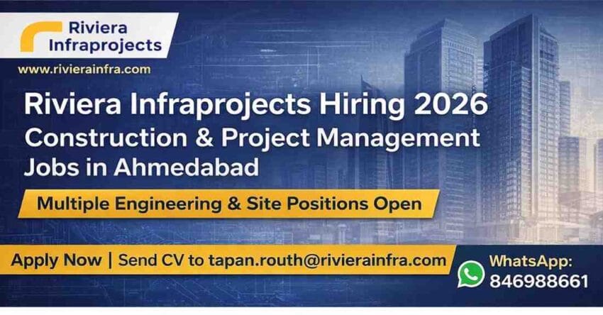 Latest Jobs in Ahmedabad 2026 – Riviera Infraprojects Hiring