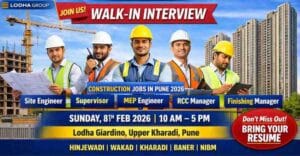 Lodha Group Mega Walk-In Drive 2026: Construction Jobs in Pune (Site Engineer, Supervisor, Package Manager)