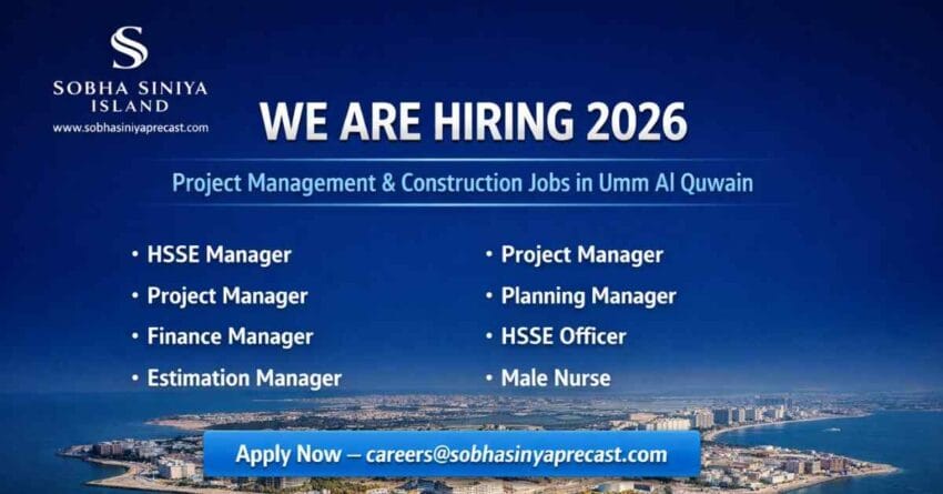 Sobha Siniya precast construction jobs UAE in Umm Al Quwain 2026 Sobha Realty Careers UAE