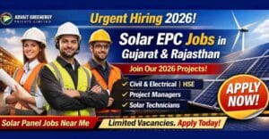 Solar EPC Jobs 2026 Solar Panel Jobs Near Me – Advait Greenergy Private Limited Hiring