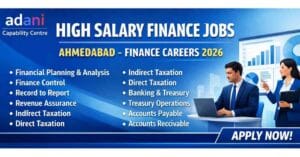 Adani Finance Jobs in Ahmedabad 2026 Adani Capability Centre Hiring CA, CMA, MBA Finance Professionals