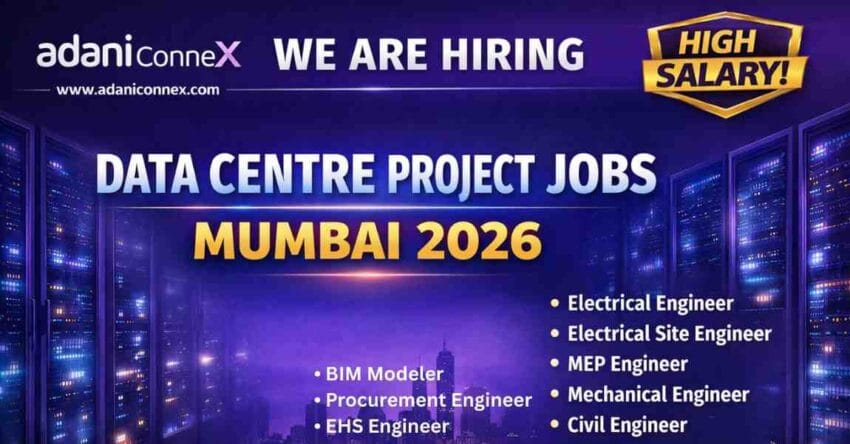 AdaniConneX Jobs 2026 electrical engineer jobs in mumbai