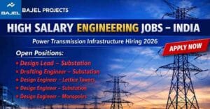 Bajel Projects Design Engineer Jobs 2026 Substation Drafting