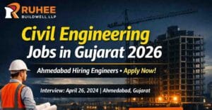 Civil Engineering Jobs in Gujarat 2026 Ahmedabad Hiring