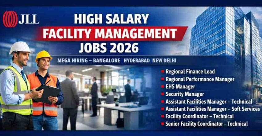 Facilities Manager Jobs in Bangalore 2026 | EHS Manager Jobs in Bangalore | Security Manager Jobs in Bangalore | JLL Careers