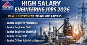 MECON Hire Engineering Government Jobs 2026 Jobs in RanchiMECON Hire Engineering Government Jobs 2026 Jobs in Ranchi