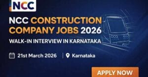 NCC Construction Company Jobs 2026 Walk-In Interview Urgent Hiring