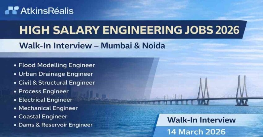 Walk-In Interview 2026 Engineering Jobs in Mumbai & Noida