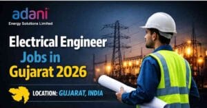Electrical engineer jobs Gujarat Adani Energy Solutions jobs 2026