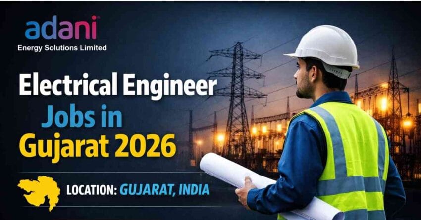 Electrical engineer jobs Gujarat Adani Energy Solutions jobs 2026