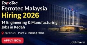 Ferrotec Manufacturing Malaysia High Salary Engineering jobs in Kedah 2026