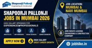 Shapoorji Pallonji Jobs in Mumbai 2026 High Salary Engineering Jobs