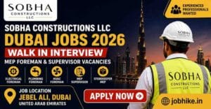 Sobha Construction Dubai Jobs Walk In Interview 2026